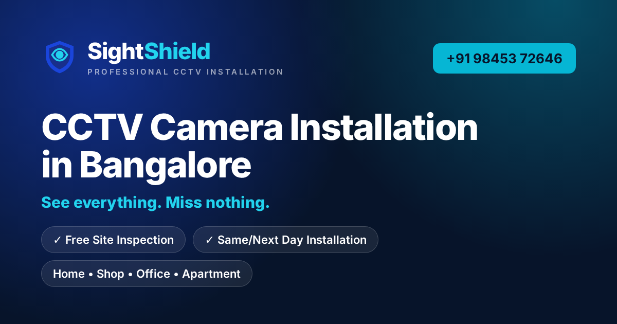 CCTV Installation in BTM Layout, Bangalore | Free Site Inspection
